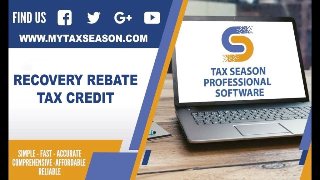 Recovery Rebate Tax Credit En Tax Season Professional Software YouTube