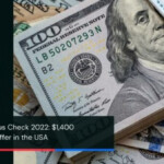 Fourth Stimulus Check 2022 1 400 Payment On Offer In The USA Lee Daily