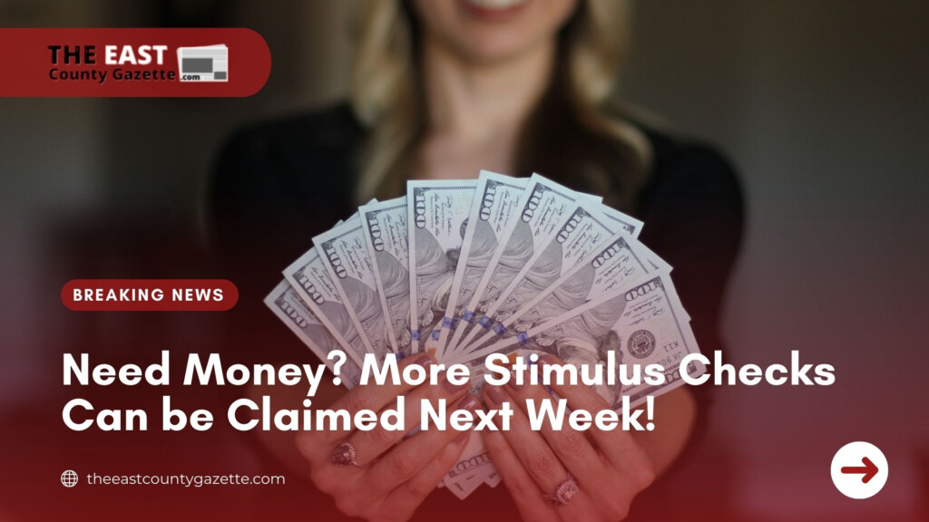 Need Money More Stimulus Checks Can Be Claimed Next Week 
