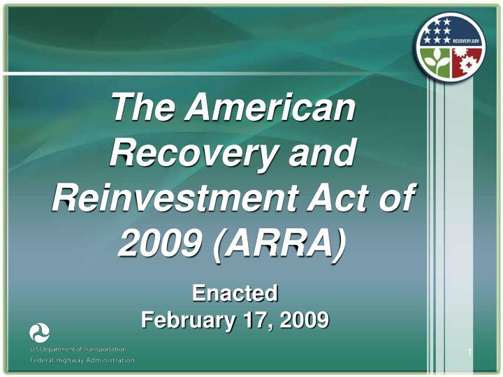 PPT The American Recovery And Reinvestment Act Of 2009 ARRA 