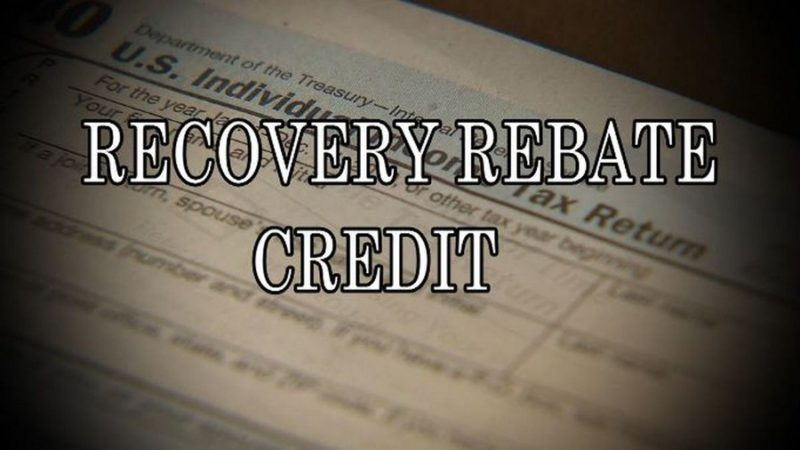 What s The Recovery Rebate Credit Eligibility And Facts
