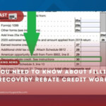 What You Need To Know About Filling Out Your Recovery Rebate Credit