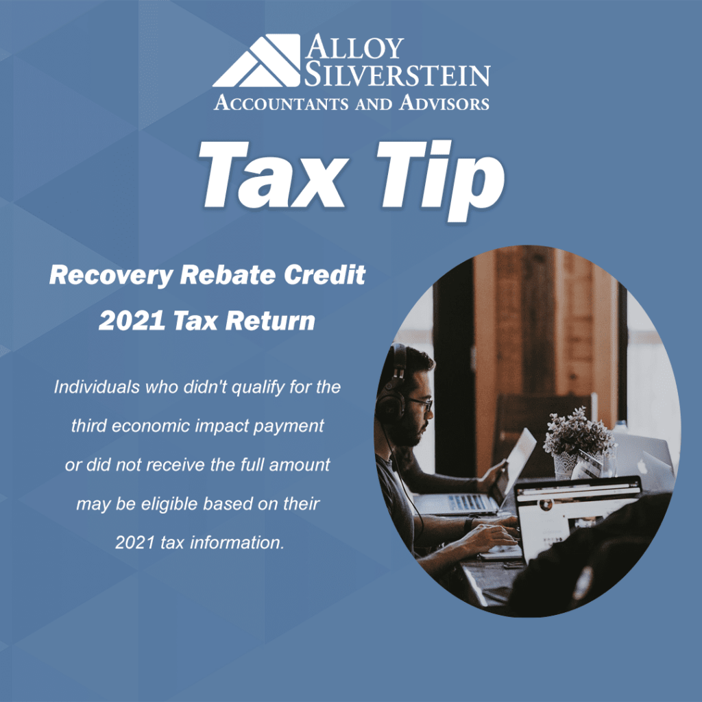 Should You Claim The Recovery Rebate Credit On Your 2021 Tax Return 